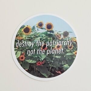 10/$10 Destroy The Patriarchy Sticker